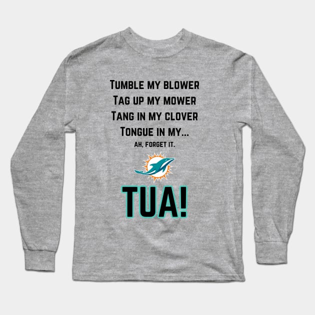 TUA! Long Sleeve T-Shirt by Dorky Donkey Designs